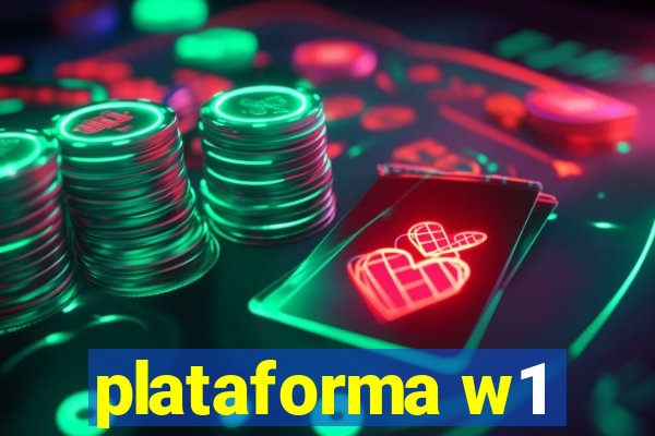 plataforma w1